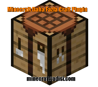 Minecraft Daha Fazla Craft Plugin